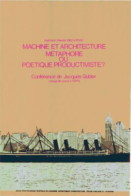 Machine et architecture : métaphore ou poétique productiviste ?
