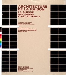 Architecture de la raison : la Suisse des années 20 et 30